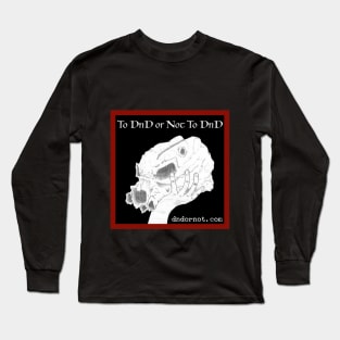 Retired DnD or Not Logo with Website Long Sleeve T-Shirt